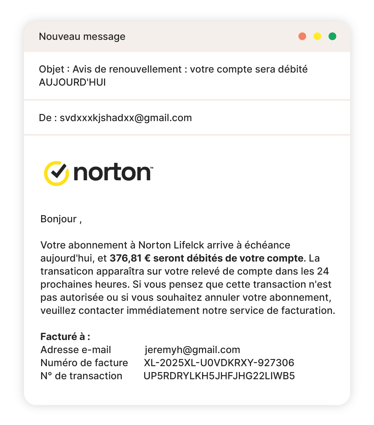 Un exemple d'escroquerie par e-mail de Norton concernant un renouvellement automatique.