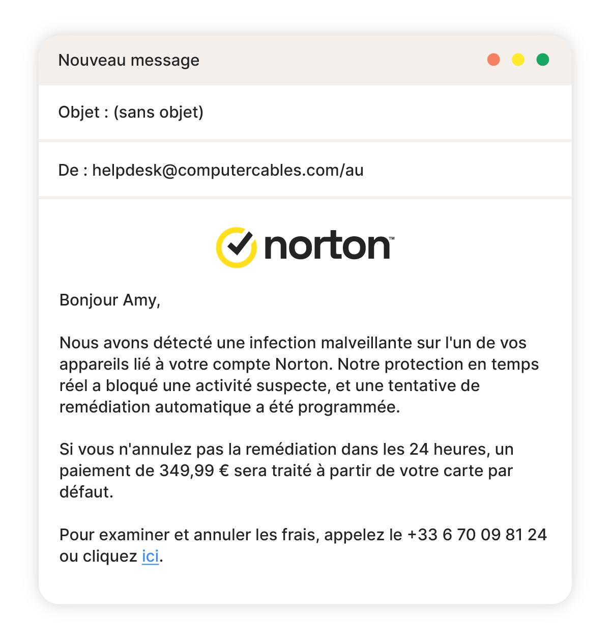 Un exemple d'escroquerie à l'appareil infecté par e-mail de Norton.
