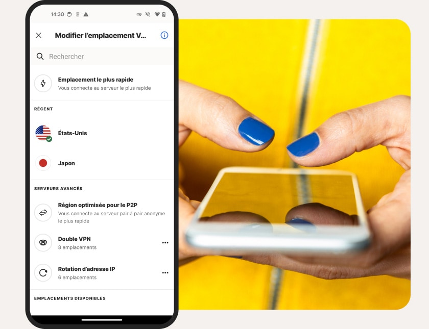 L'application VPN Android vous permet de choisir une localisation ou d'en sélectionner une automatiquement pour vous, en dissimulant votre adresse IP